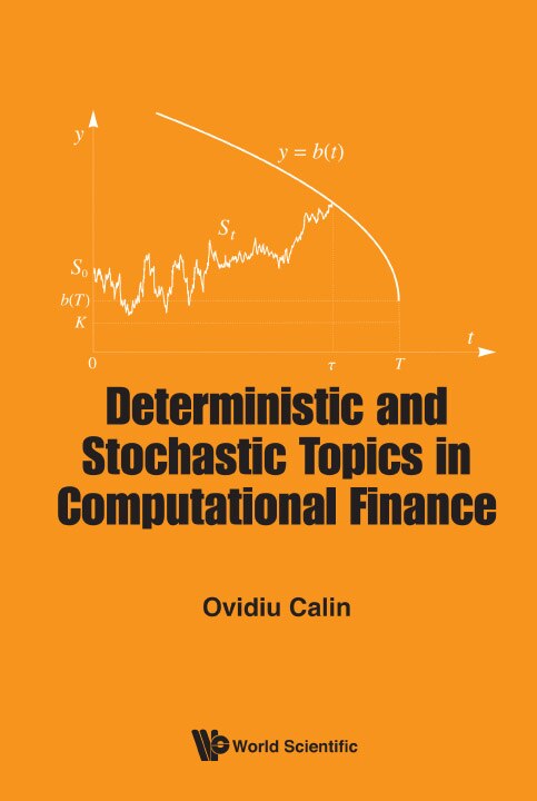Front cover_Deterministic And Stochastic Topics In Computational Finance