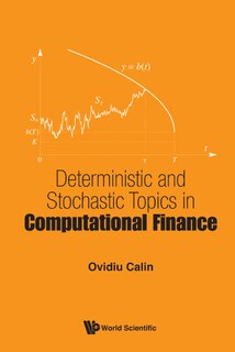Couverture_Deterministic And Stochastic Topics In Computational Finance