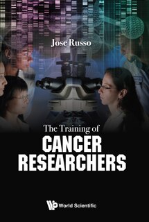 Front cover_Training Of Cancer Researchers, The