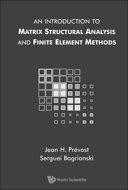 Couverture_Introduction To Matrix Structural Analysis And Finite Element Methods, An