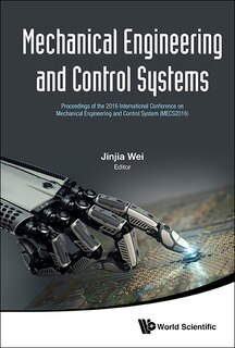 Couverture_Mechanical Engineering And Control Systems - Proceedings Of The 2016 International Conference On Mechanical Engineering And Control System (mecs2016)