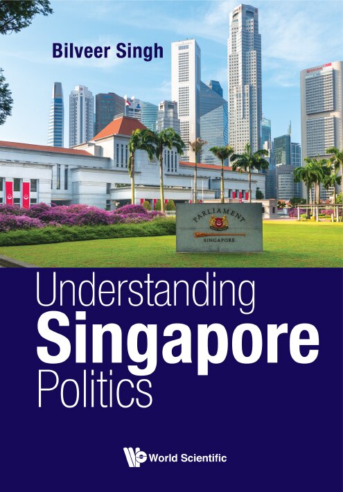 Couverture_Understanding Singapore Politics