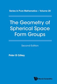 Couverture_Geometry Of Spherical Space Form Groups, The ()