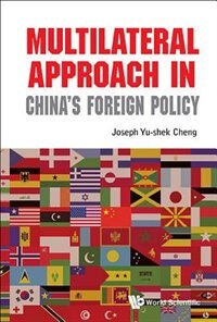 Couverture_Multilateral Approach In China's Foreign Policy