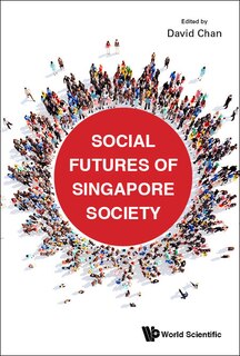 Couverture_Social Futures Of Singapore Society