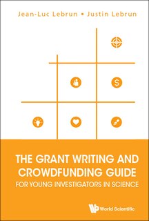 Front cover_Grant Writing And Crowdfunding Guide For Young Investigators In Science, The