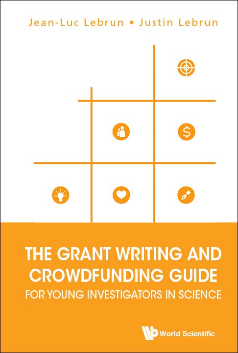 Front cover_Grant Writing And Crowdfunding Guide For Young Investigators In Science, The