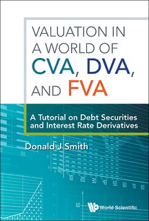 Front cover_Valuation In A World Of Cva, Dva, And Fva