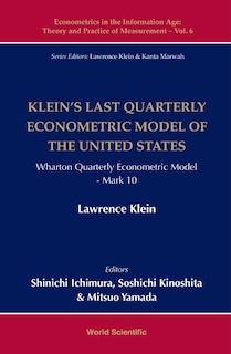 Front cover_Klein's Last Quarterly Econometric Model Of The United States