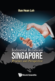 Front cover_Industrial Relations In Singapore