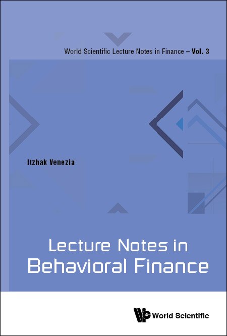 Front cover_Lecture Notes In Behavioral Finance