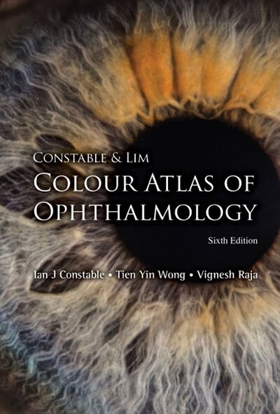 Couverture_Constable And Lim Colour Atlas Of Ophthalmology ()