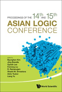 Couverture_Proceedings Of The 14th And 15th Asian Logic Conferences