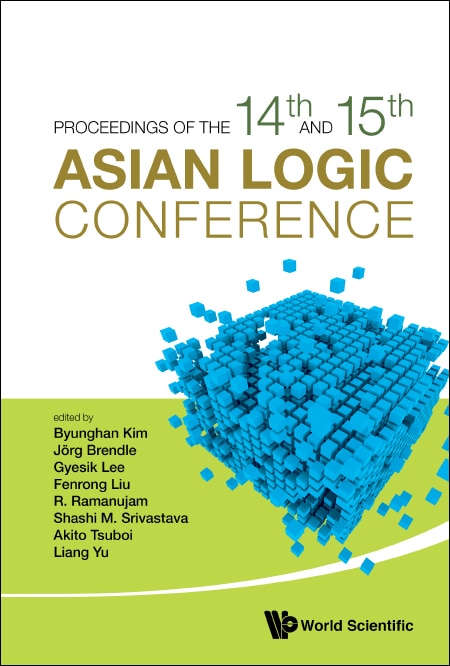 Couverture_Proceedings Of The 14th And 15th Asian Logic Conferences