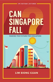 Couverture_Can Singapore Fall?