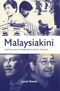Couverture_Malaysiakini and the Power of Independent Media in Malaysia