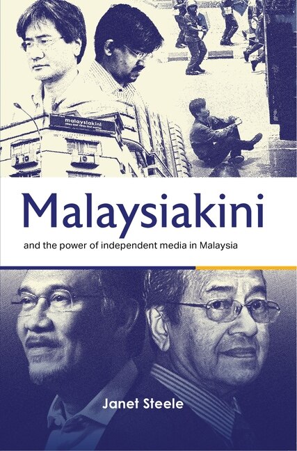 Couverture_Malaysiakini and the Power of Independent Media in Malaysia