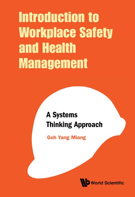 Front cover_Introduction To Workplace Safety And Health Management