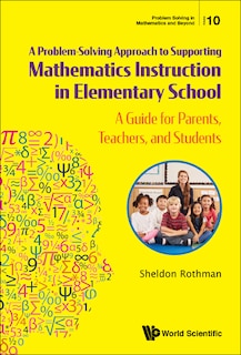 Front cover_Problem-solving Approach To Supporting Mathematics Instruction In Elementary School, A