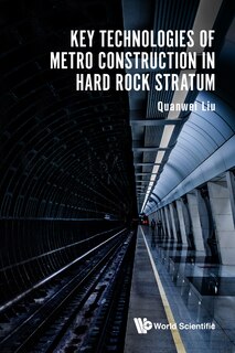 Couverture_Key Technologies Of Metro Construction In Hard Rock Stratum