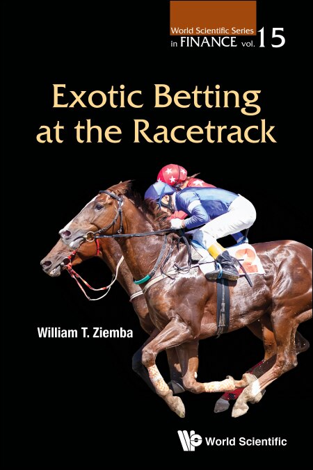 Couverture_Exotic Betting At The Racetrack