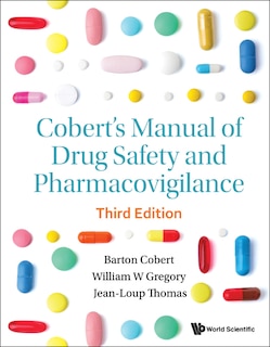 Front cover_Cobert's Manual Of Drug Safety And Pharmacovigilance (