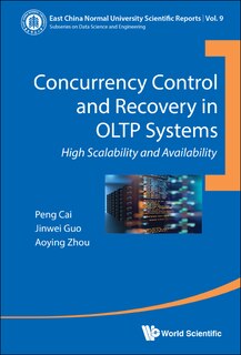 Front cover_Concurrency Control And Recovery In Oltp Systems