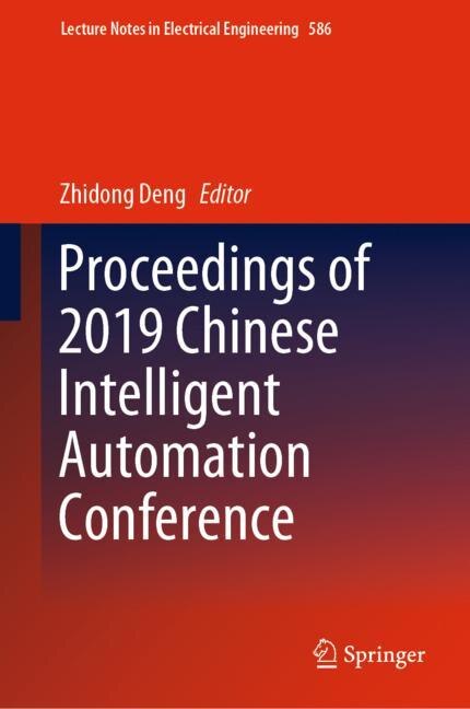 Couverture_Proceedings Of 2019 Chinese Intelligent Automation Conference