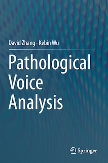 Front cover_Pathological Voice Analysis