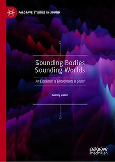 Couverture_Sounding Bodies Sounding Worlds