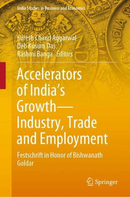 Front cover_Accelerators Of India's Growth-industry, Trade And Employment