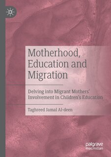 Front cover_Motherhood, Education And Migration
