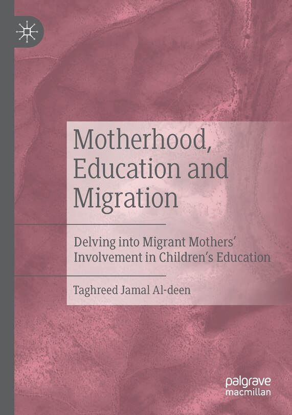 Front cover_Motherhood, Education And Migration