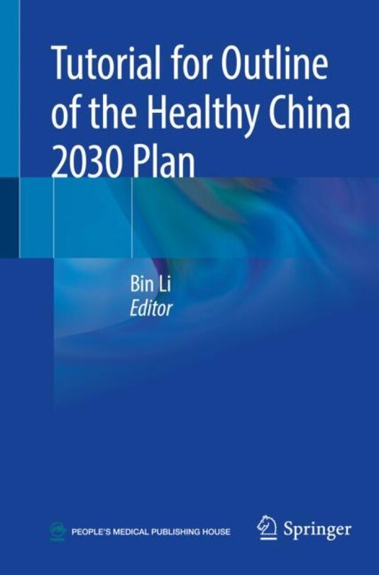Front cover_Tutorial For Outline Of The Healthy China 2030 Plan