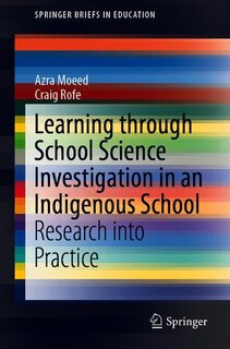 Couverture_Learning Through School Science Investigation In An Indigenous School