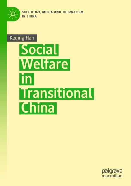 Front cover_Social Welfare In Transitional China
