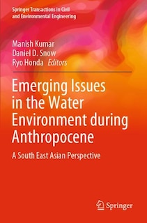 Front cover_Emerging Issues In The Water Environment During Anthropocene