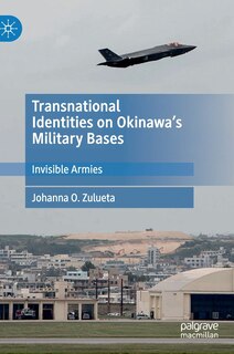 Couverture_Transnational Identities On Okinawa's Military Bases