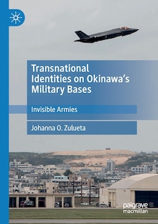 Couverture_Transnational Identities On Okinawa's Military Bases
