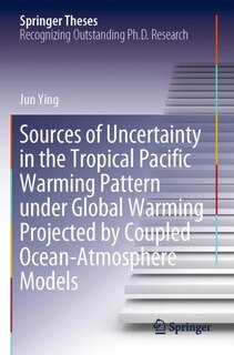 Couverture_Sources Of Uncertainty In The Tropical Pacific Warming Pattern Under Global Warming Projected By Coupled Ocean-atmosphere Models