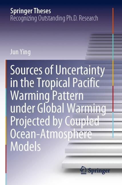 Couverture_Sources Of Uncertainty In The Tropical Pacific Warming Pattern Under Global Warming Projected By Coupled Ocean-atmosphere Models