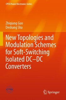 Couverture_New Topologies And Modulation Schemes For Soft-switching Isolated Dc-dc Converters