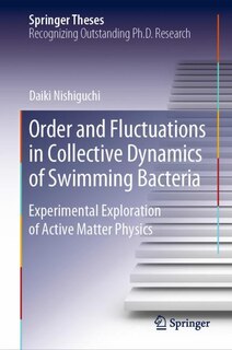 Couverture_Order And Fluctuations In Collective Dynamics Of Swimming Bacteria