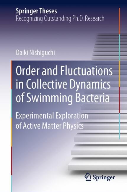 Couverture_Order And Fluctuations In Collective Dynamics Of Swimming Bacteria