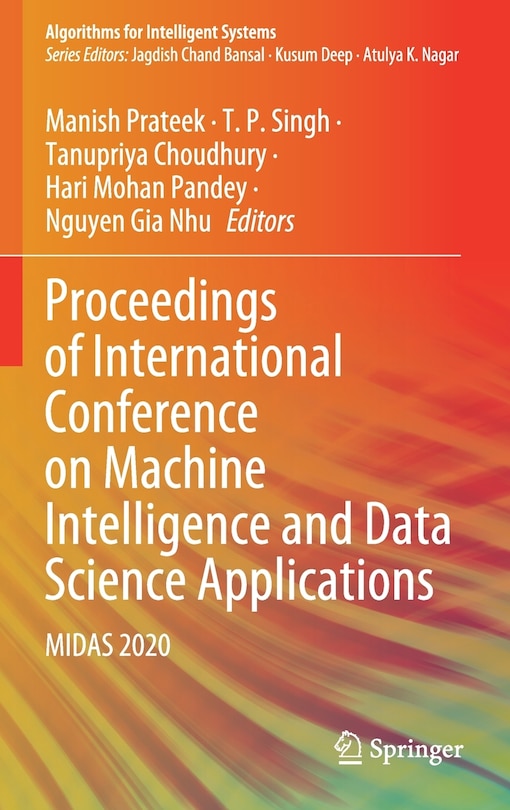 Front cover_Proceedings Of International Conference On Machine Intelligence And Data Science Applications