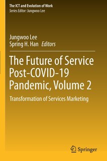 Front cover_The Future Of Service Post-covid-19 Pandemic, Volume 2