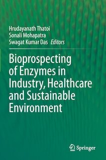 Couverture_Bioprospecting Of Enzymes In Industry, Healthcare And Sustainable Environment