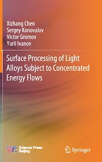 Front cover_Surface Processing Of Light Alloys Subject To Concentrated Energy Flows