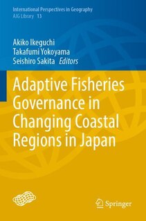 Couverture_Adaptive Fisheries Governance In Changing Coastal Regions In Japan