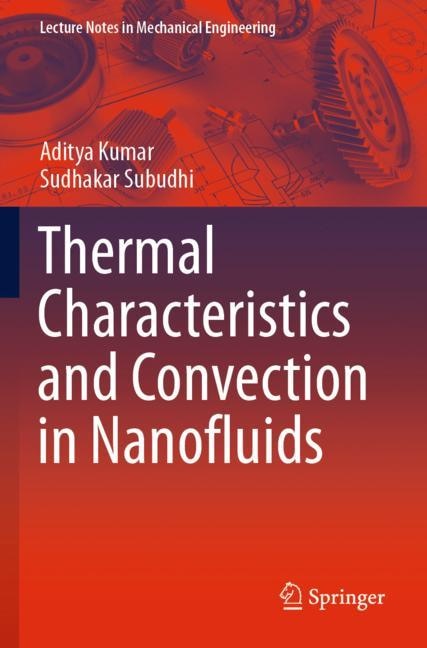 Front cover_Thermal Characteristics And Convection In Nanofluids